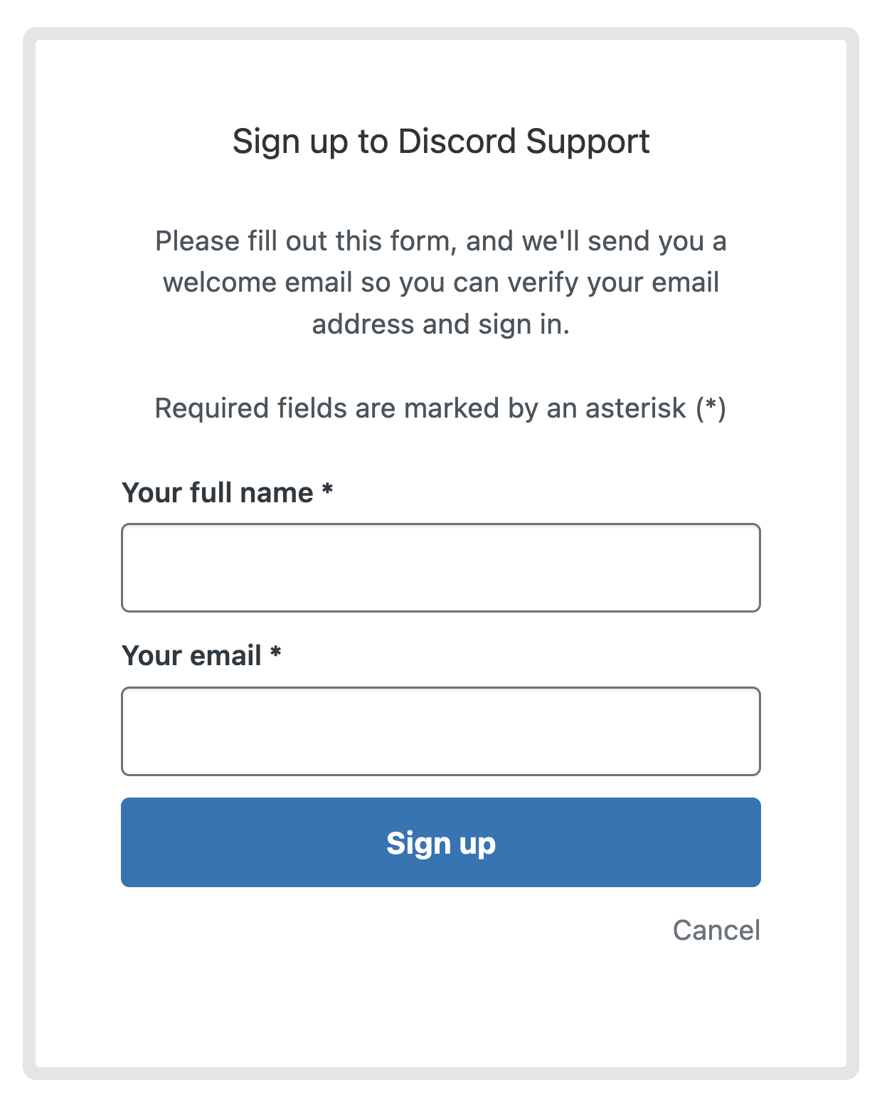 Dans la boîte de dialogue pour s'inscrire à l'assistance Discord, Entrée votre nom et votre adresse e-mail dans leurs champs de texte respectifs.