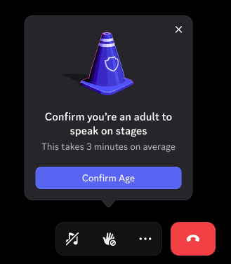 "Confirm you're an adult to speak on stages" prompt shown from a voice channel