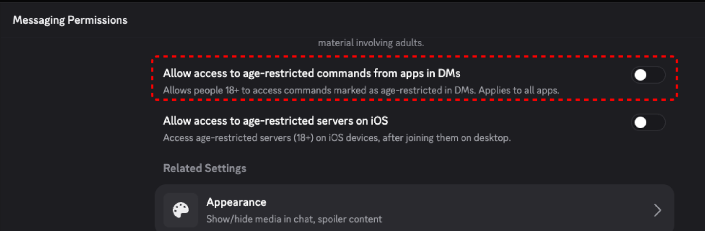 Paramètres des permissions de messagerie affichant «&nbsp;Autoriser l’accès aux commandes soumises à une restriction d'âge depuis les applications dans les messages privés&nbsp;»&nbsp;