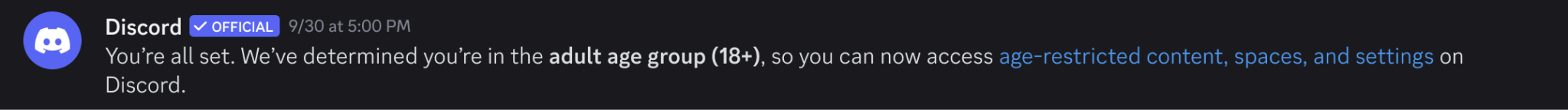 DM vom offiziellen Account von Discord, mit der bestätigt wird, dass der Account der Altersgruppe „Erwachsene“ (18+) angehört.